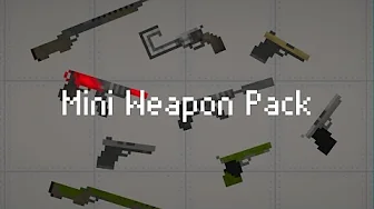 Mini Weapon for melon playground mods