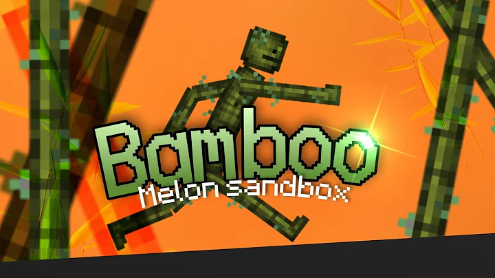 Bamboo for melon playground mods