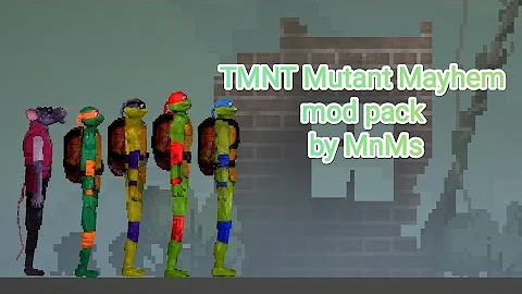 TMNT Mutant Mayhem for melon playground mods