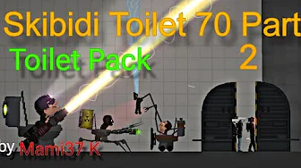 Skibidi Toilet episode 70 part 2 mod pack for melon playground mods